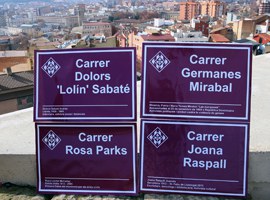 ‘Lolín’ Sabaté, Joana Raspall, Germanes Mirabal i Rosa Parks, els nous noms de dones al nomenclàtor de la ciutat ‘Lolín’ Sabaté, Joana Raspall, Germanes Mirabal i Rosa Parks, els nous noms de dones al nomenclàtor de la ciutat 