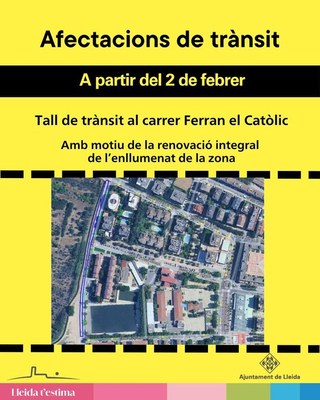 L’Ajuntament de Lleida renova l’enllumenat del carrer Ferran el Catòlic amb la substitució integral dels fanals
