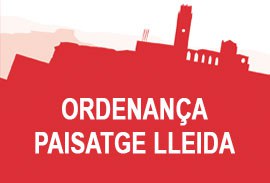 Ordenança paisatge de Lleida