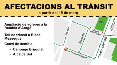 Alteracions al trànsit al carrer Bisbe Messeguer a partir de demà per les obres a la Rambla d’Aragó