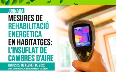 Jornada. Mesures de rehabilitació energètica en habitatges: L'insulfat de cambres d'aire