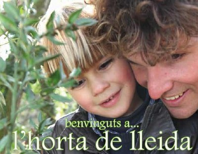 Benvinguts a l'Horta, una oportunitat per conèixer els productors de Lleida