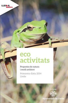 Una trentena d'activitats sobre natura i medi ambient per a tot tipus de públic conformen el nou programa d'Ecoactivitats de la Paeria